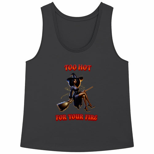 Bequemes Tank- Top aus 100 % Bio- Baumwolle- TO HOT FOR YOUR FIRE
